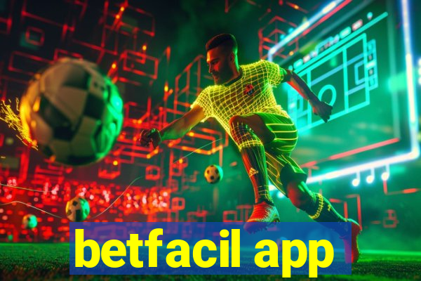 betfacil app